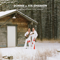 Donnie & Joe Emerson – Baby Baby | Donnie & Joe Emerson