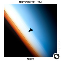 Ten Years From Now - Arbita