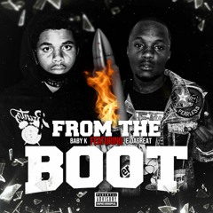 From The Boot-( ft E'DaGreat)