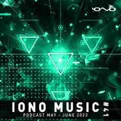 IONO MUSIC PODCAST #041 – May & June 2023 🐝🎶