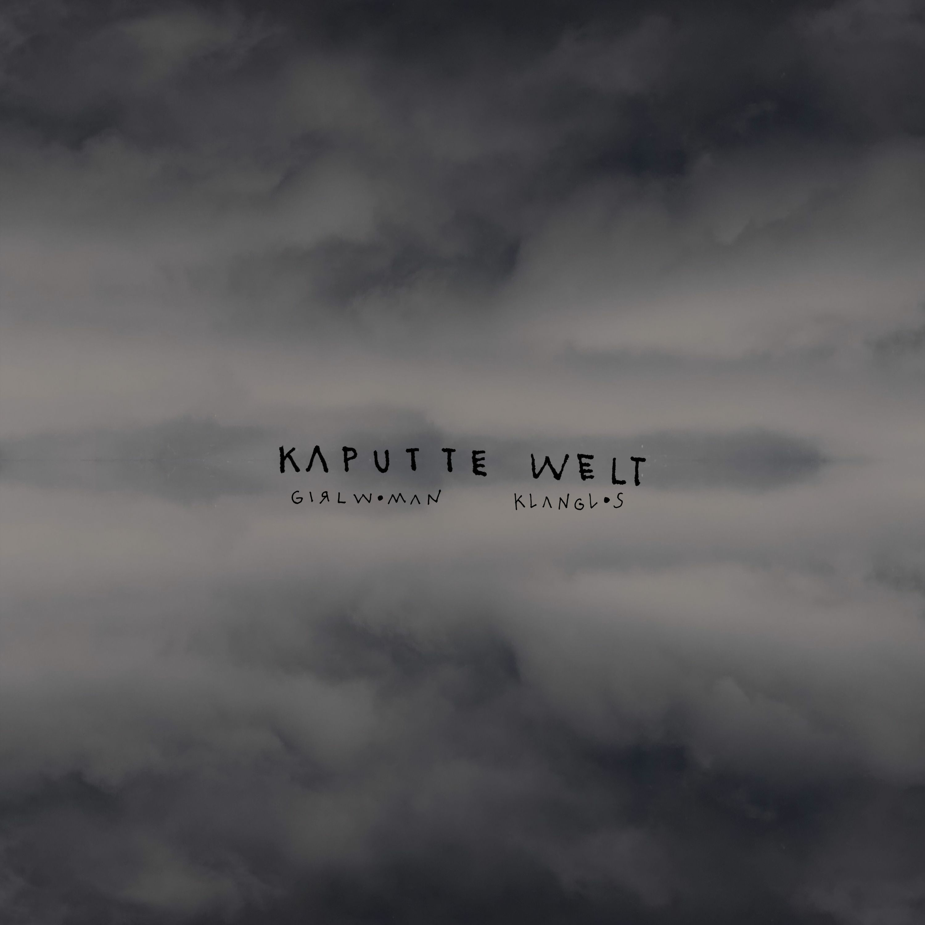 Girlwomen - Kaputte Welt (Klanglos Remix) episode artwork