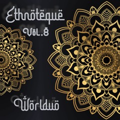 WORLDUO - ETHNOTEQUE VOL.8
