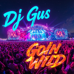 Goin Wild (Teaser)