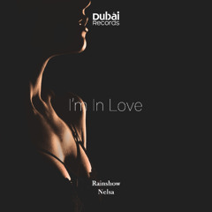 Rainshow & Nelsa - I'm in Love