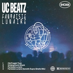 UC Beatz - Fantaisie Lunaire (SHC005)