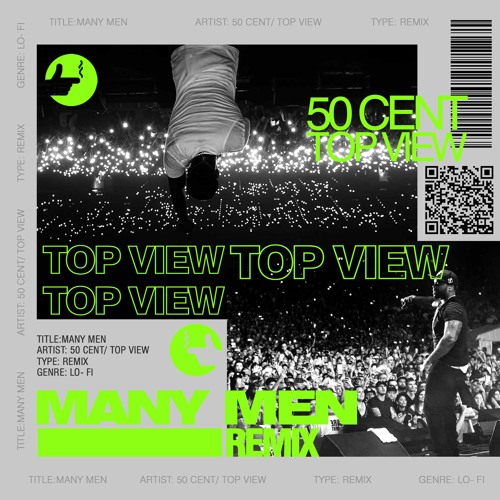 50 Cent- Many Man/ Top View Remix