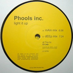 Phools Inc - Light It Up (Deep Mix)