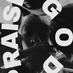 Praise The Lord ft. KO3A (Prod. yunme)