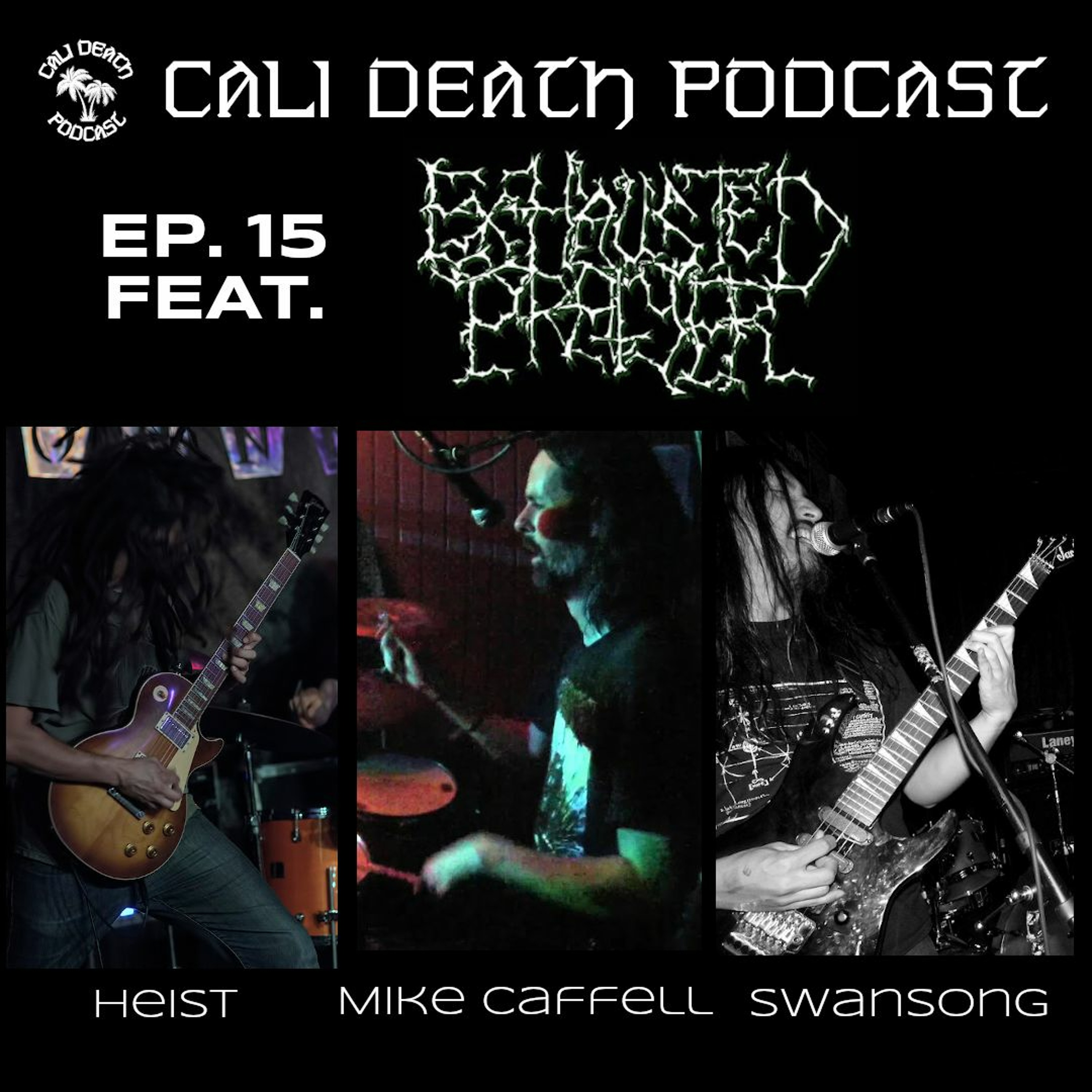 Cali Death Podcast