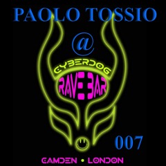 Paolo Tossio @ The RaveBar (cyberdog) 27:04:24