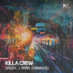 Killa Crew (Original Mix)