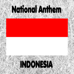 Indonesia - Indonesia Raya - Indonesian National Anthem (Great Indonesia) [Sung Version]