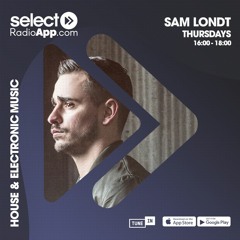 Select Radio With Sam Londt - Epi. 89