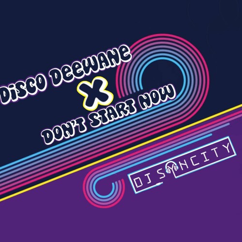 Disco Deewane X Don't Start Now
