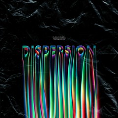 Dispersion (Original Mix)