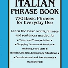 GET EBOOK 📘 Easy Italian Phrase Book: 770 Basic Phrases for Everyday Use (Dover Lang