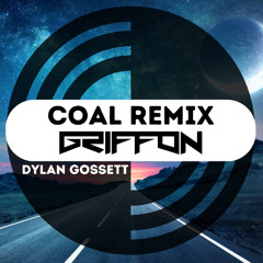 Coal (Griffon Remix)