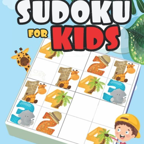 Stream Download Book [PDF] 4x4 Sudoku for Kids Ages 4-8 & Kids Sudoku 6x6, Very Easy S from Santunsayang
