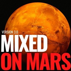 Mixed On Mars #3