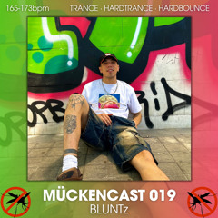 MÜCKENCAST 019 - BLUNTz
