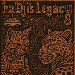 haDjì's Legacy 8