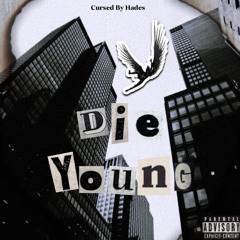 Die Young (prod. FALSE)