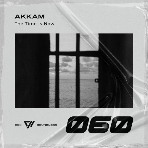 Akkam - The Time Is Now [Preview]