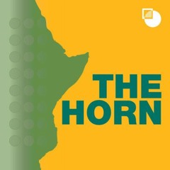 The Horn: What's Driving Sudan and Ethiopia Apart?