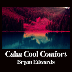 Calm Cool Comfort 3