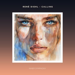 René Diehl - Calling (Black Sharp Remix) | Inner Symphony