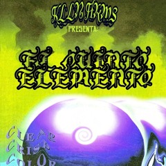 EL QUINTO ELEMENTO ft Zaark