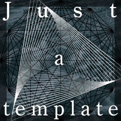 Just A Template / Lamanya