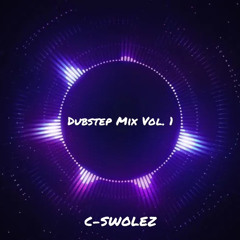 Dubstep Mix Vol. 1