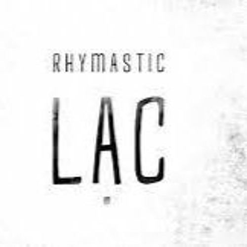 LẠC - Rhymastic