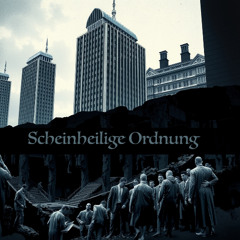 Scheinheilige Ordnung