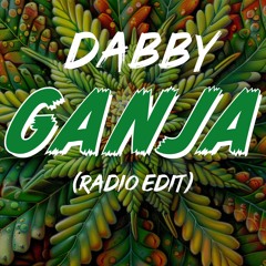 Ganja Dabby - Radio Edit