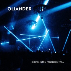 Oliander • Live from Klubblisten Radio Show February 2024