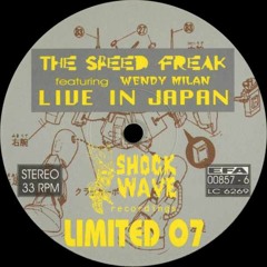 The Speed Freak Ft. Wendy Milan - I Otaku (Remix)