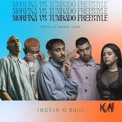 Morfina Vs Tumbado Freestyle (KEVIN G Edit)