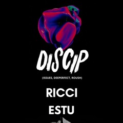 Estu - GROOVA X Discip Closing