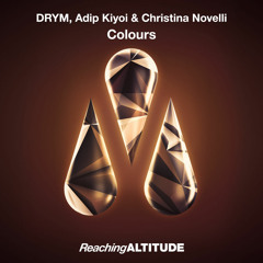 DRYM, Adip Kiyoi & Christina Novelli - Colours (Energy Mix) [Reaching Altitude]