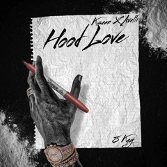 Hood Love (Feat. AVELLI)