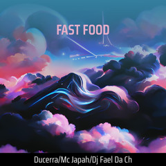 Fast Food (feat. GORDÃO DO SN)