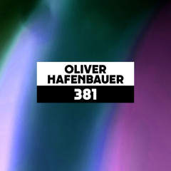 Dekmantel Podcast 381 - Oliver Hafenbauer