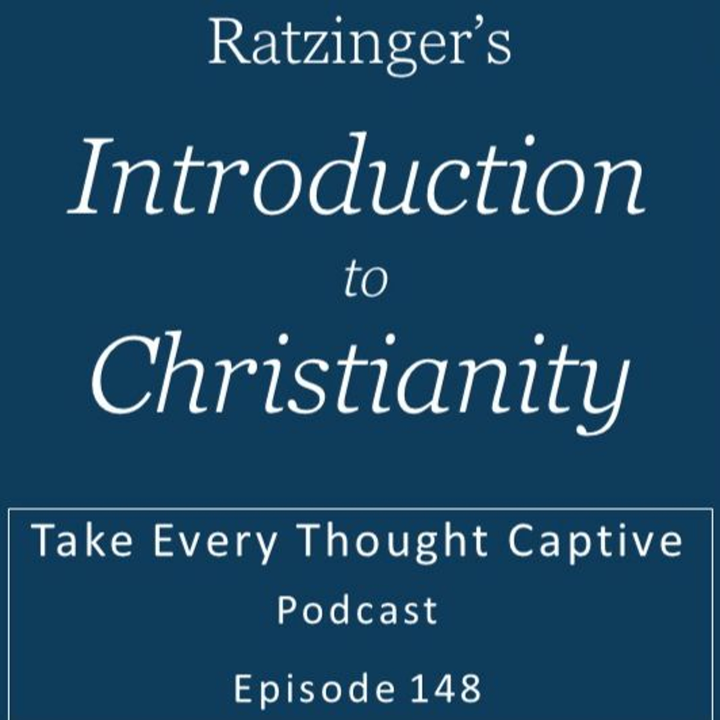 Ratzinger’s Introduction to Christianity