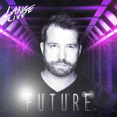 Lange Live - Future - 17th February 2023