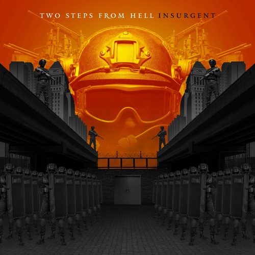 Two Steps From Hell - Insurgent(Hitesh Ceon & Nick Phoenix)