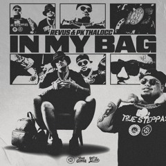 Revus & Pk ThaLocc - IN MY BAG