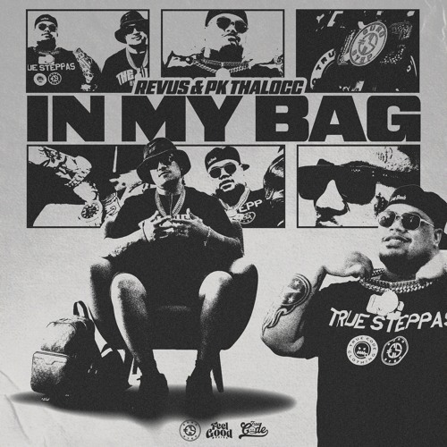 Revus & Pk ThaLocc - IN MY BAG