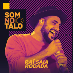 VOU TIRAR VOCE DO CABARE - RAI SAIA RODADA